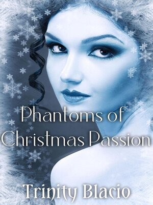 cover image of Phantoms of Christmas Passion